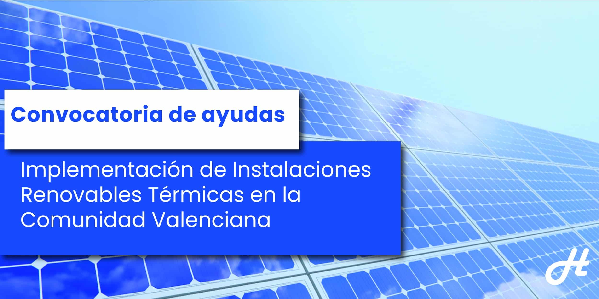 Ayudas IVACE para instalaciones renovables térmicas